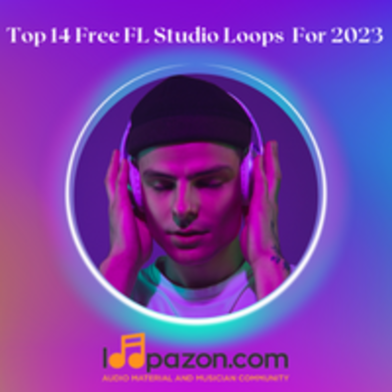 Best 14 FL Studio Loops 2023 NEW, Free Plugins for Fruity Loops (DAW)