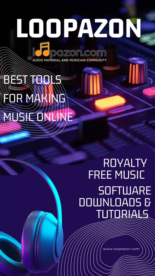 www.loopazon.com music making tutorials and royalty free loops, vocals, drums, piano - best free music online tools for music production, free daw software download, fl studio, logic pro, ableton, garageband